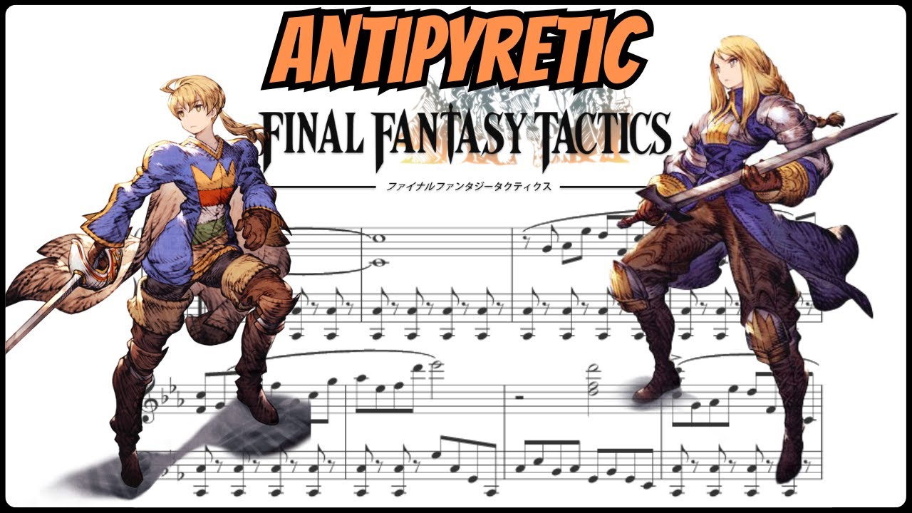 🎹 Final Fantasy Tactics: Antipyretic (Powerful Piano Arrangement + Sheets)