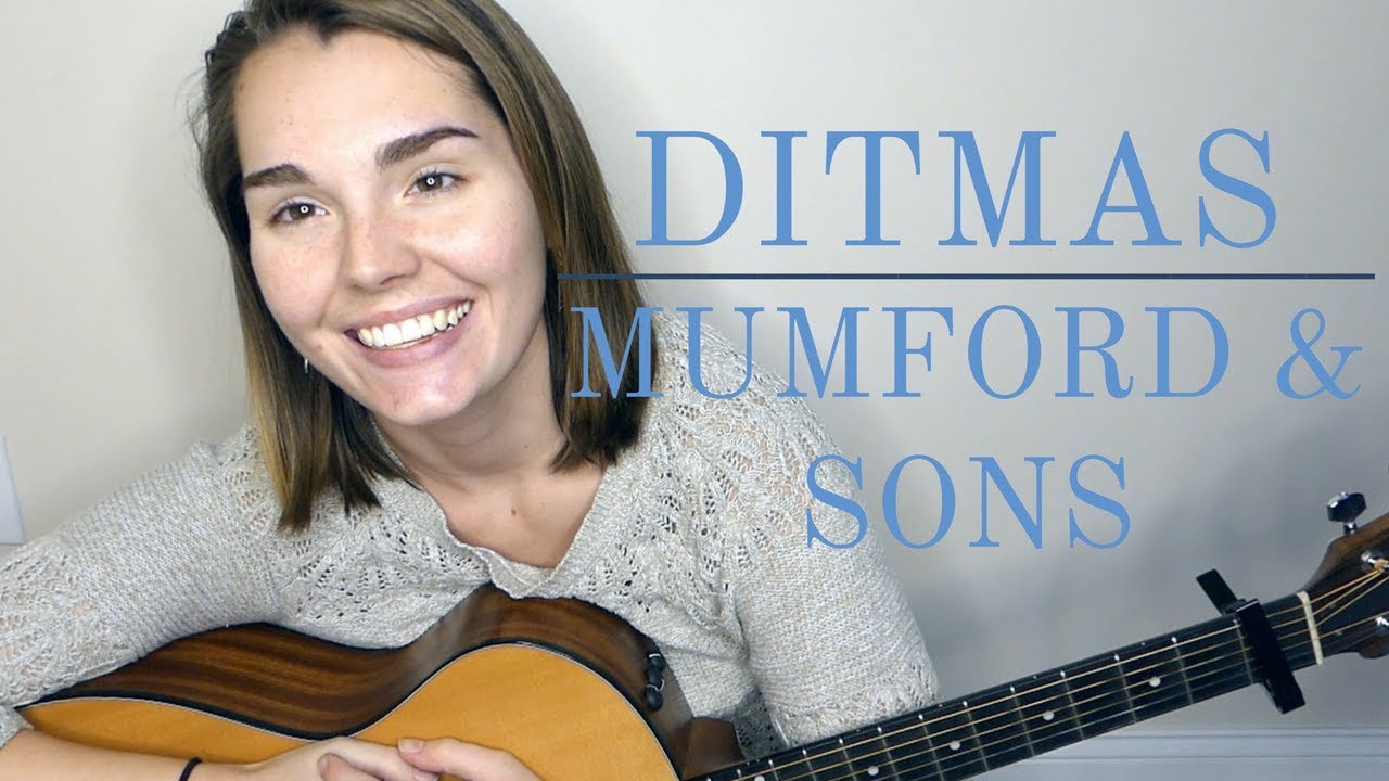 Mumford and Sons - Ditmas // Erica Sewell Cover