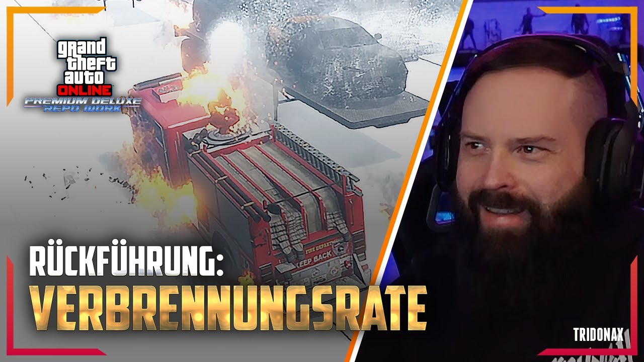 Rückführung - Verbrennungsrate | Premium Deluxe Repo | GTA Online | #02