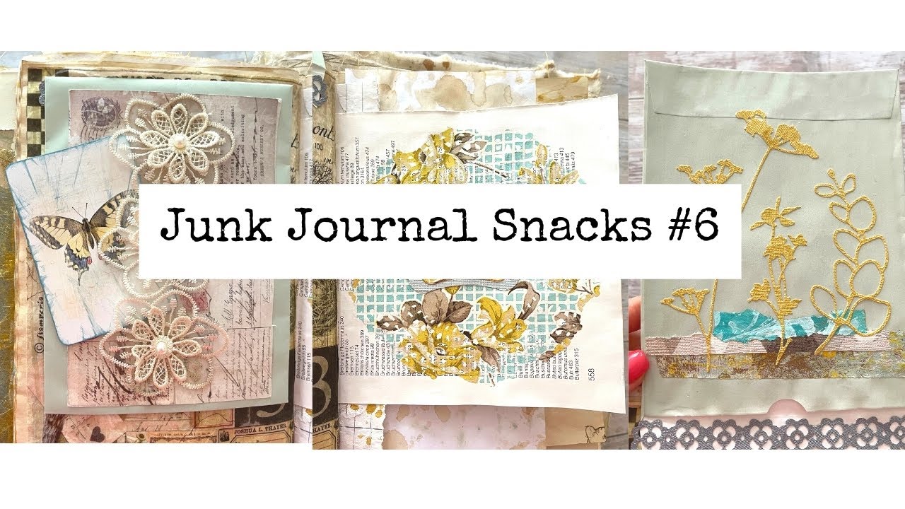 Junk Journal Snacks #6 - Bitesized Inspiration For Your Journal!