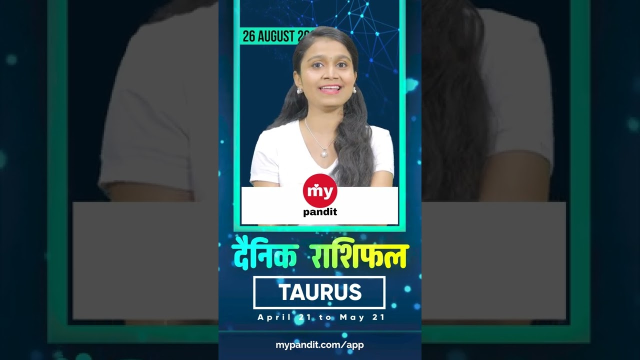 Taurus August 2022 Daily Horoscope | Aaj ka Rashifal | #shorts
