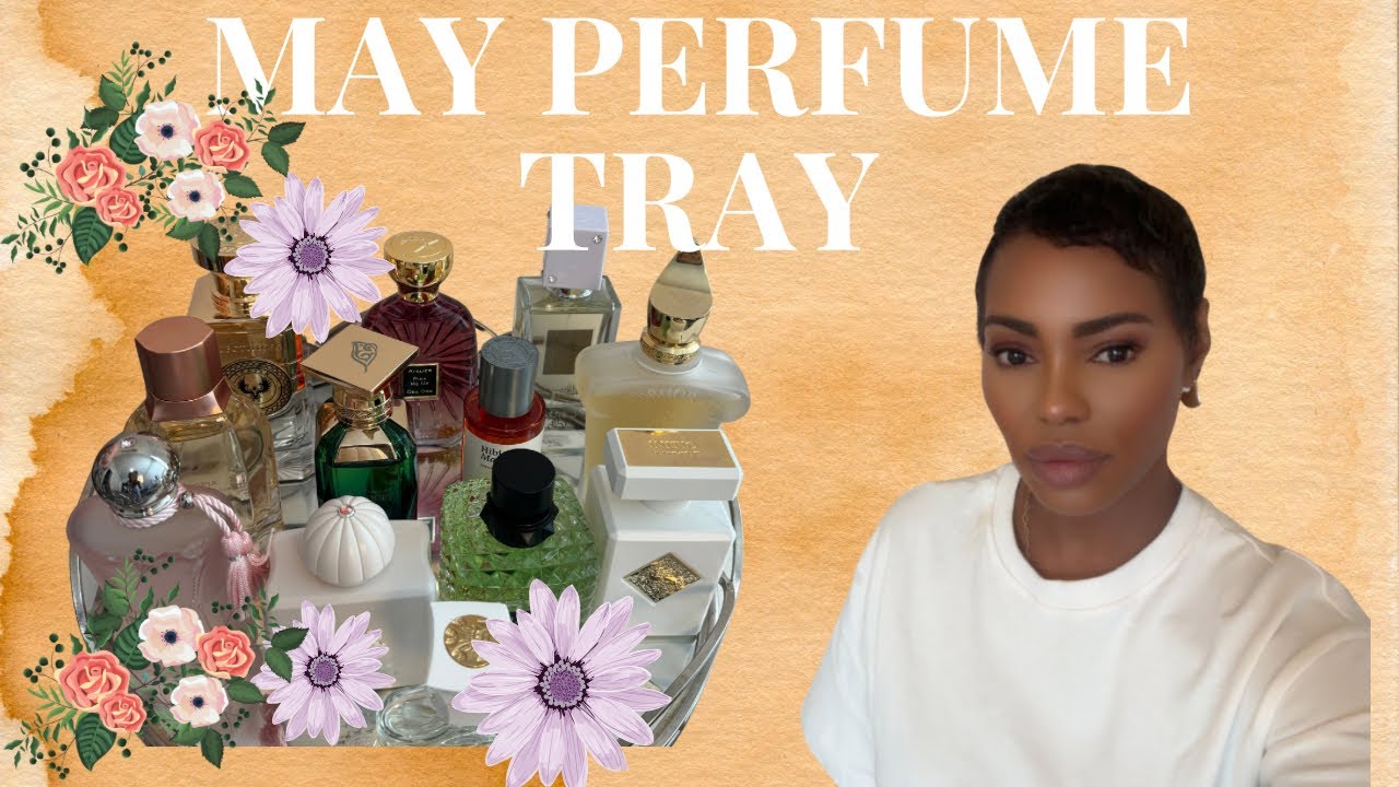 MAY  PERFUME TRAY | perfumes for women