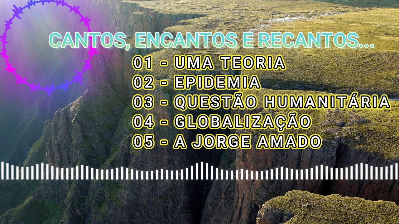 CANTOS,ENCANTOS E RECANTOS