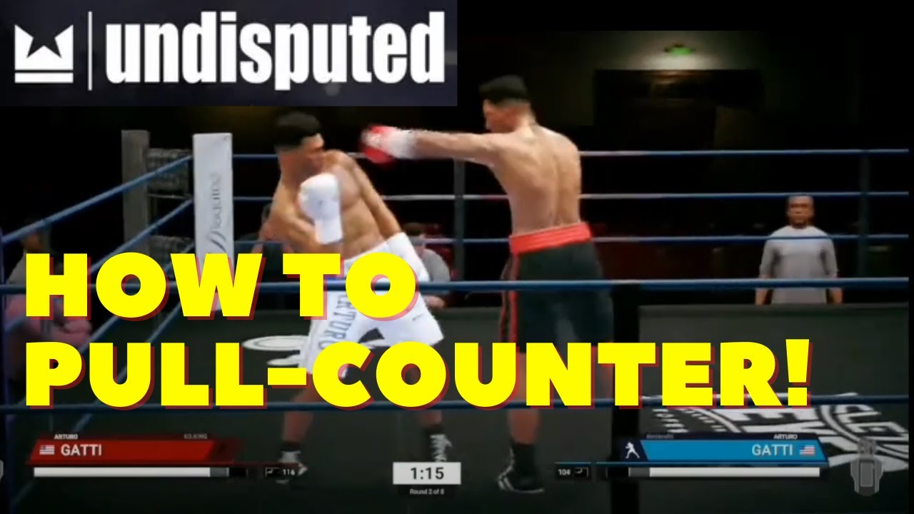 How to Pull Counter - Undisputed Early Access / Beta Gameplay - KO KING COMBINATIONS!!