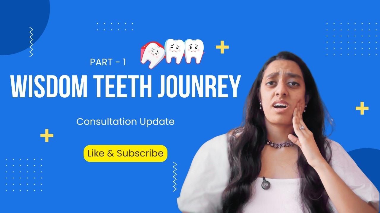 Dentist Said WAIT… | Wisdom Teeth Journey Part 1 | Consultation Update