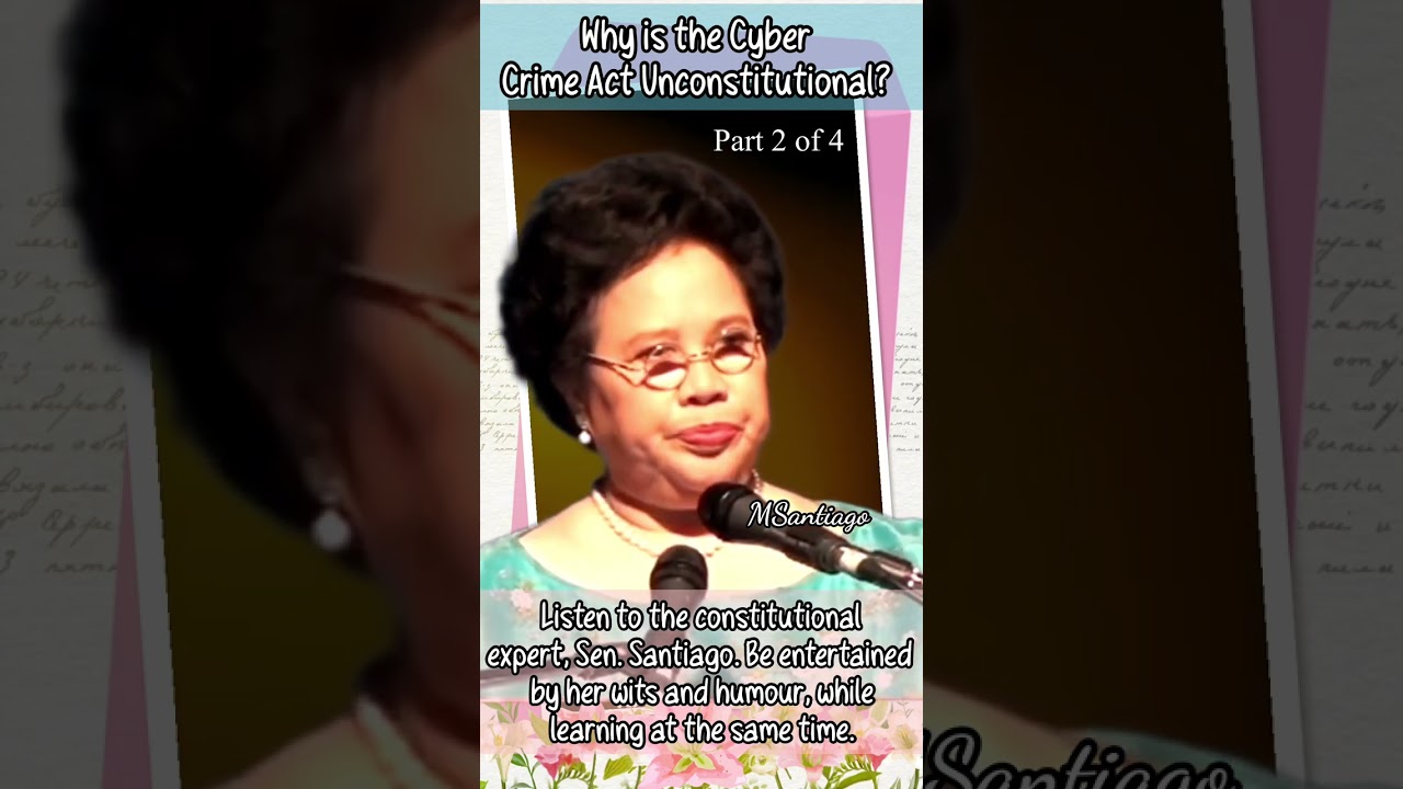 Why is Cyber Crime Law Unconstitutional? #senator #miriam #explains #viral #ironladyofasia