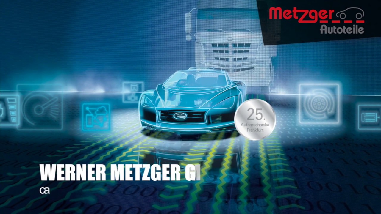 METZGER AUTOTEILE - R&uuml;ckblick Automechanika 2018