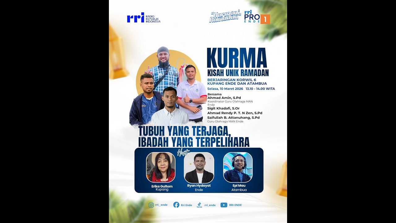 [LIVE] KURMA : TUBUH YANG TERJAGA, IBADAH YANG TERPILIH | RRI KUPANG