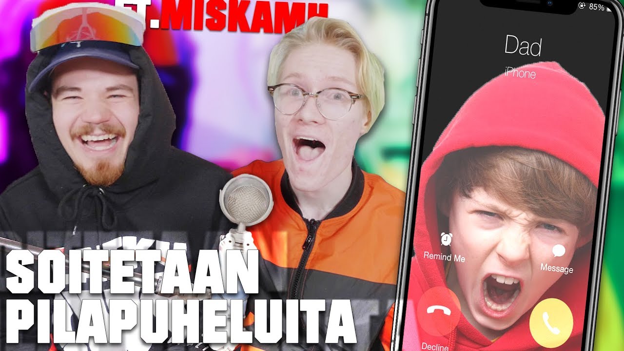 SOITETAAN HÄIRIKÖILLE PILAPUHELUITA 3 FT.MISKAMH