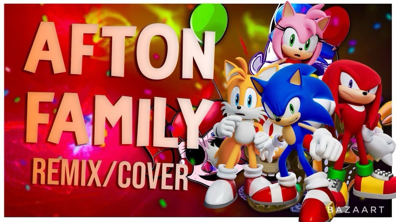 Afton Family (Sonic A.I Cover)