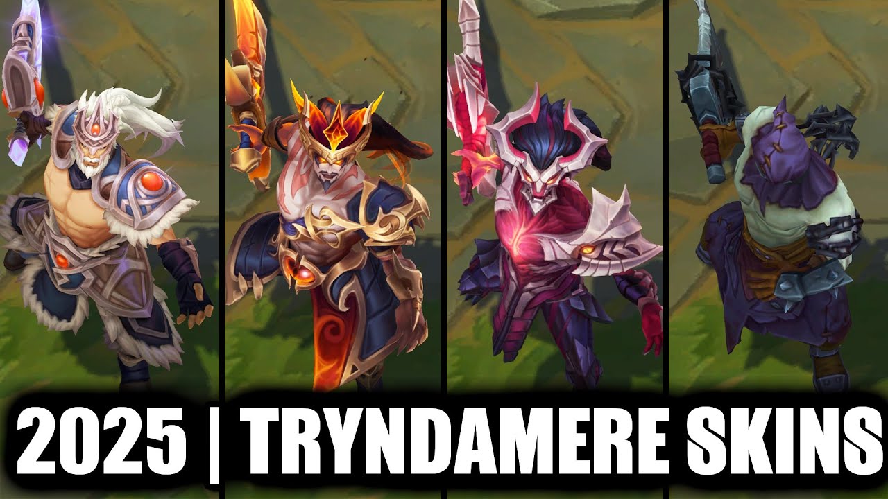 ALL TRYNDAMERE SKINS SPOTLIGHT 2025 | League of Legends