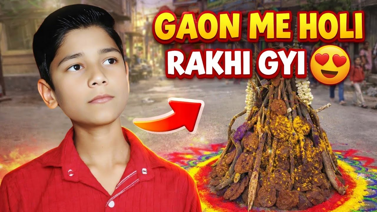Gaon me Holi rakhhi gyi 😲👀👍