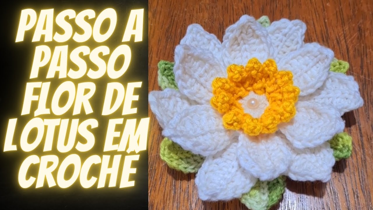 Цветок лотоса крючком поэтапно. #passoapasso #crochet #crochet #crafts #crochepassoapasso