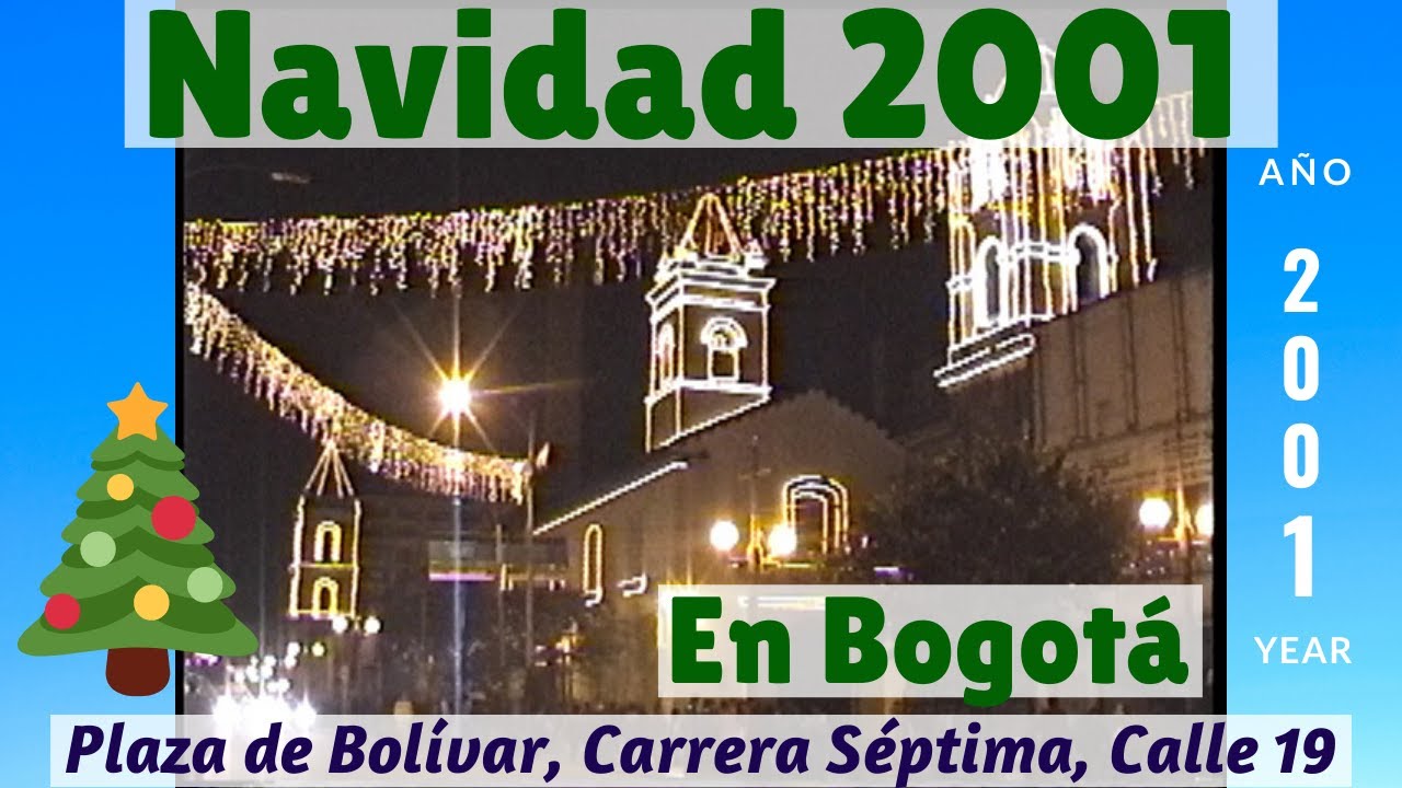 NAVIDAD 2001 en BOGOTÁ / Chrismas Decoration in Bogotá Colombia 2001 Year (#74)