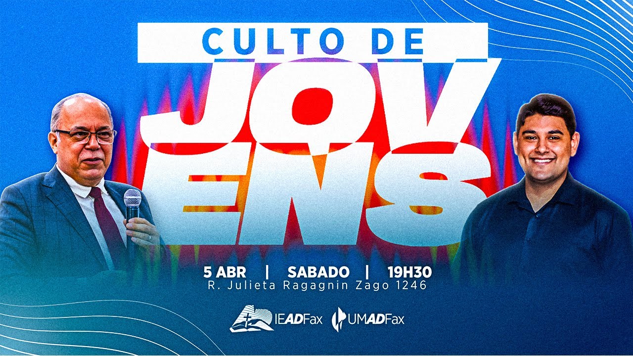 📢Culto de Jovens na IEADFax | 05.04.25