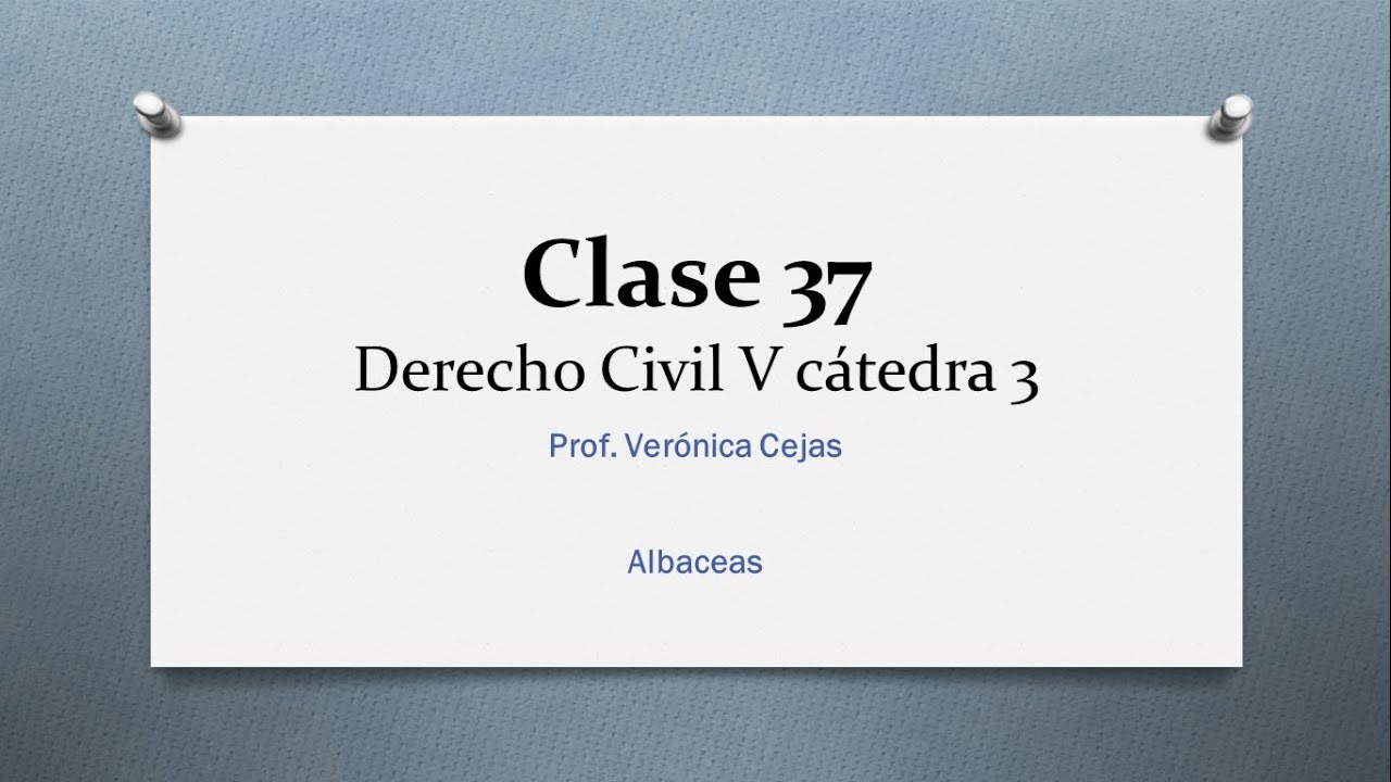 Clase de la Prof. Verónica Cejas sobre albaceas