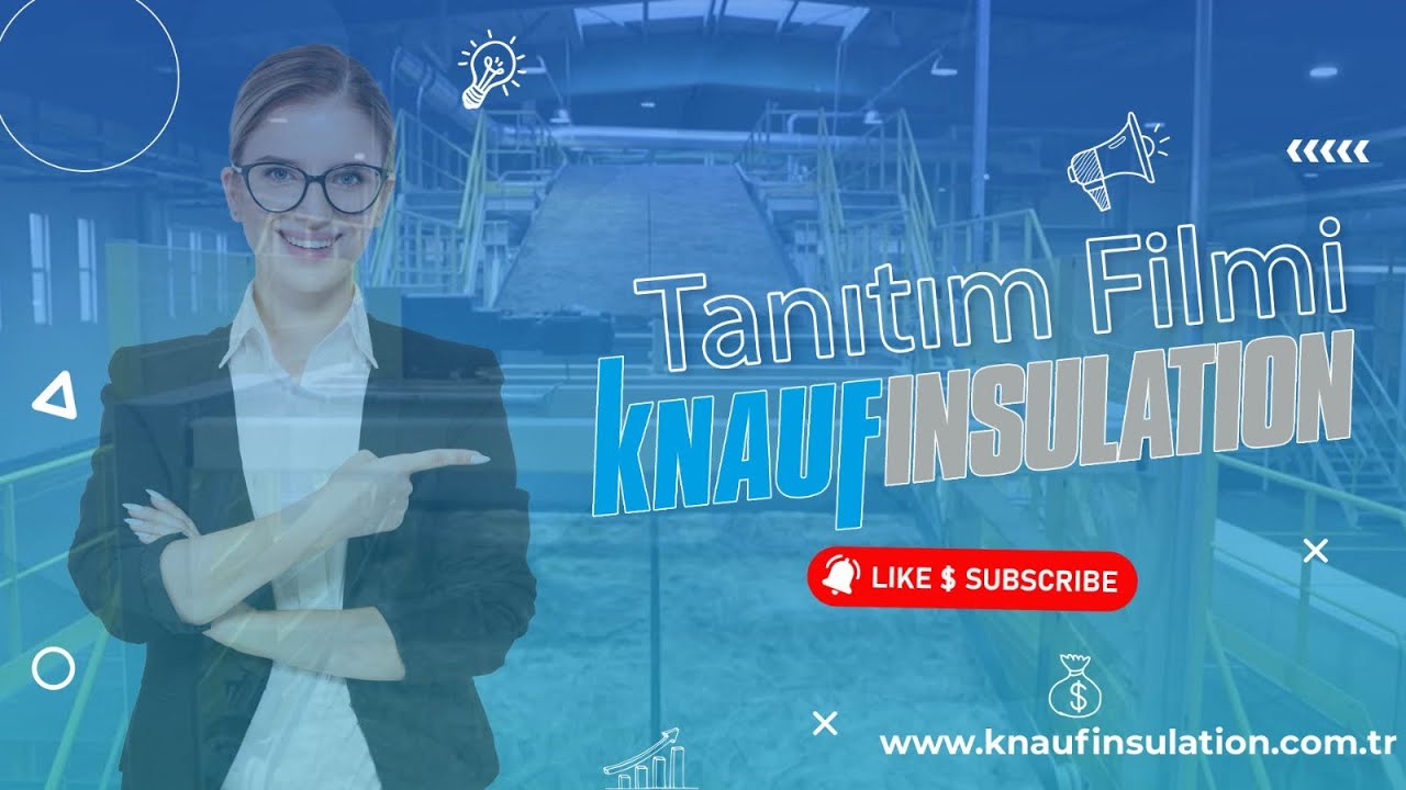 Knauf Insulation Tanıtım Filmi