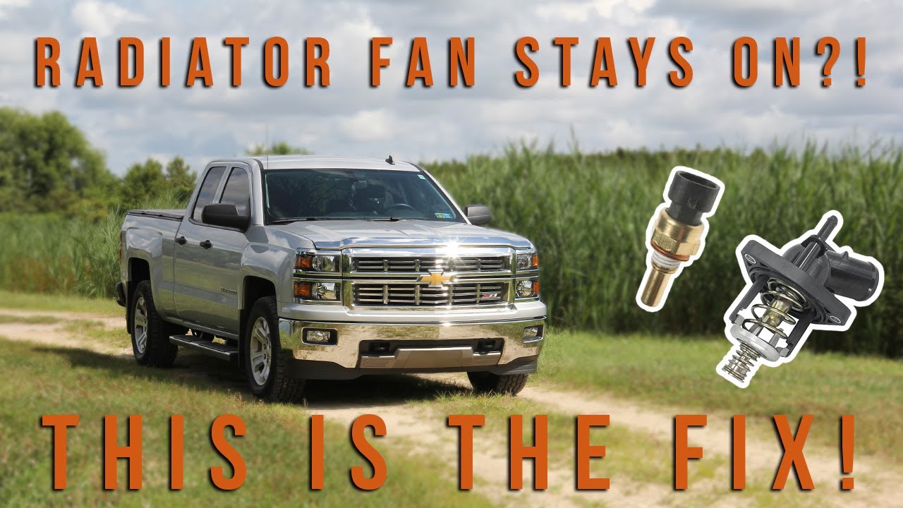 Radiator Fan Won't Turn Off? GUARANTEED FIX!! For 2014-2019 Chevy Silverado & GMC Sierra trucks!