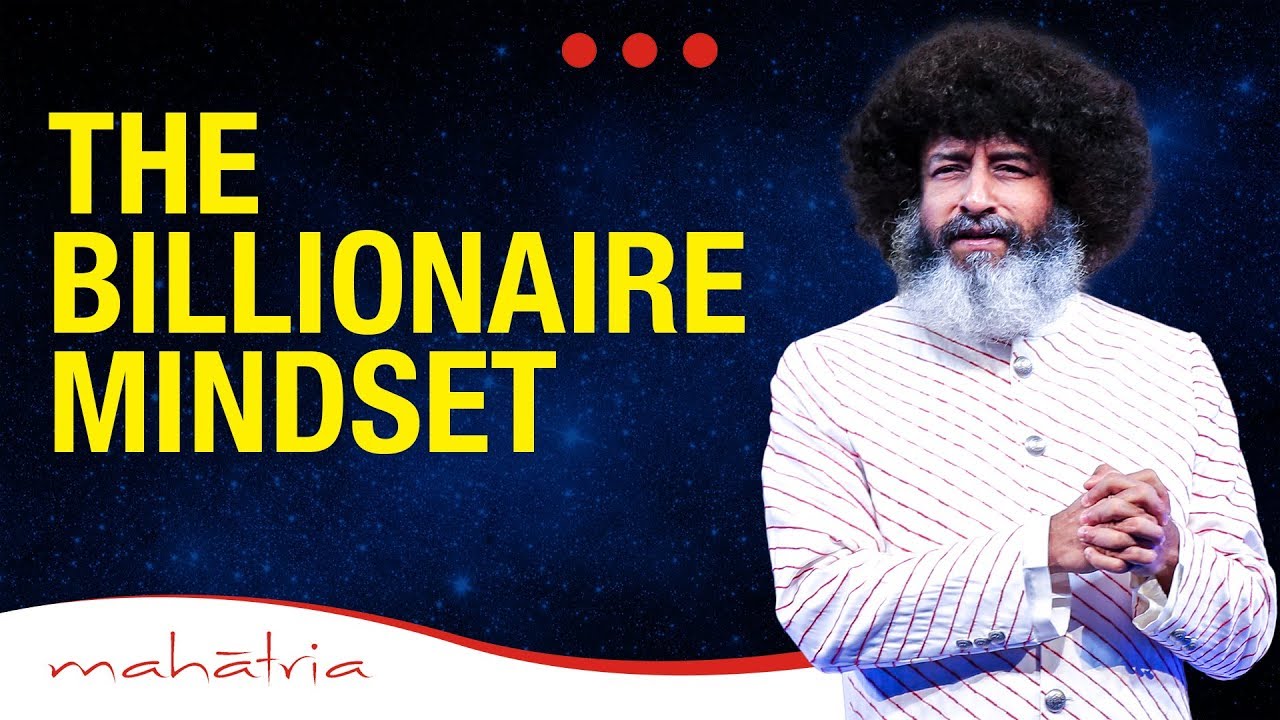The Billionaire Mindset