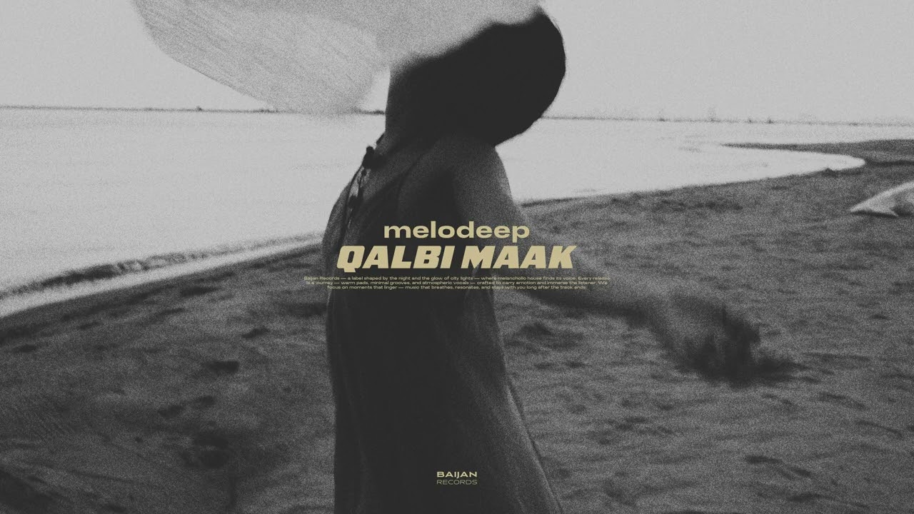 melodeep - Qalbi Maak