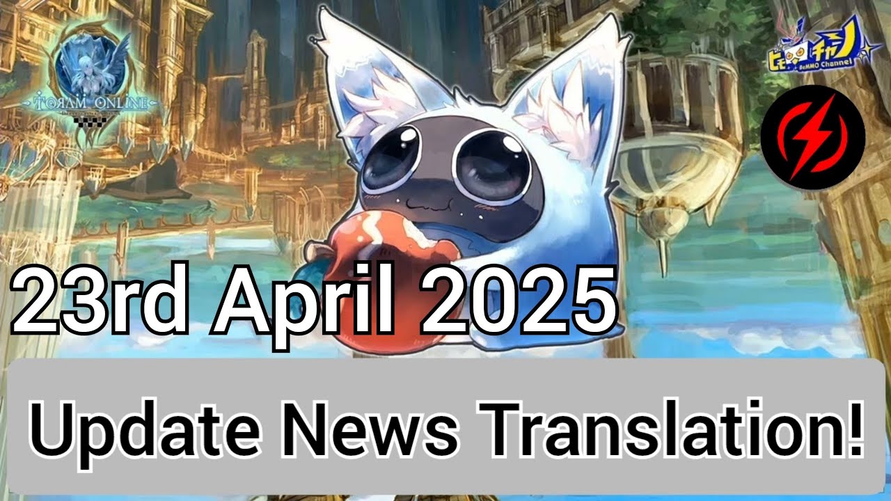 Skill adjustment and new ktn skills info (23rd April) | Toram Online