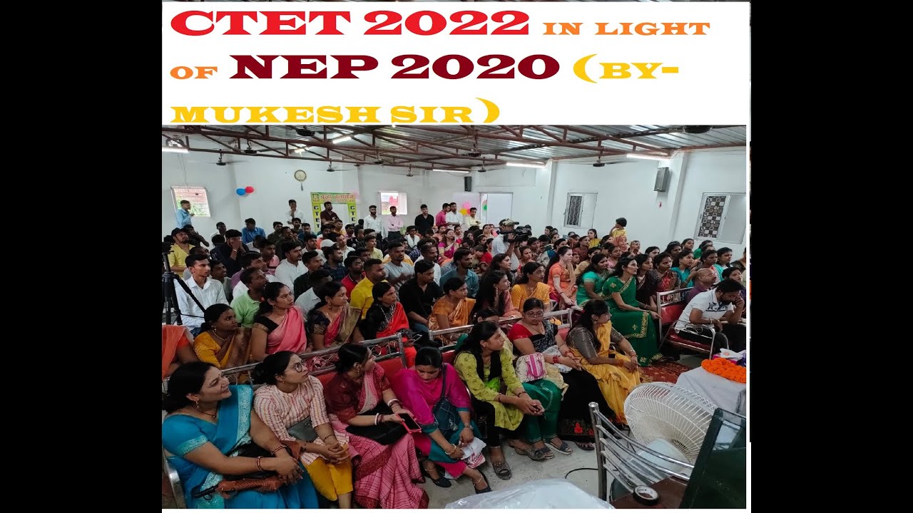 CTET 2022 IN LIGHT OF NEP 2020 (BY MUKESH SIR)  || BUDDHA CLASSES OF EDUCATION, GAYA  ||