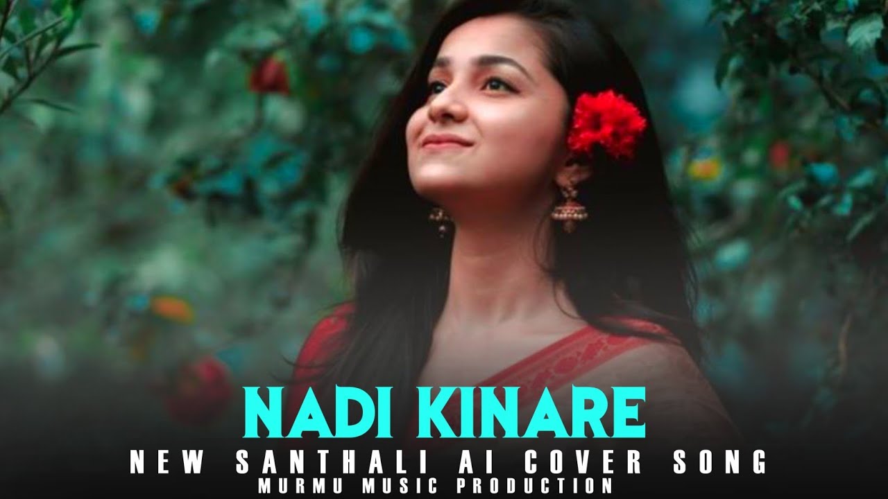 Nadi Kinare | New Santhali Romantic Cover Song 2026 | Santhali Ai Cover Song 