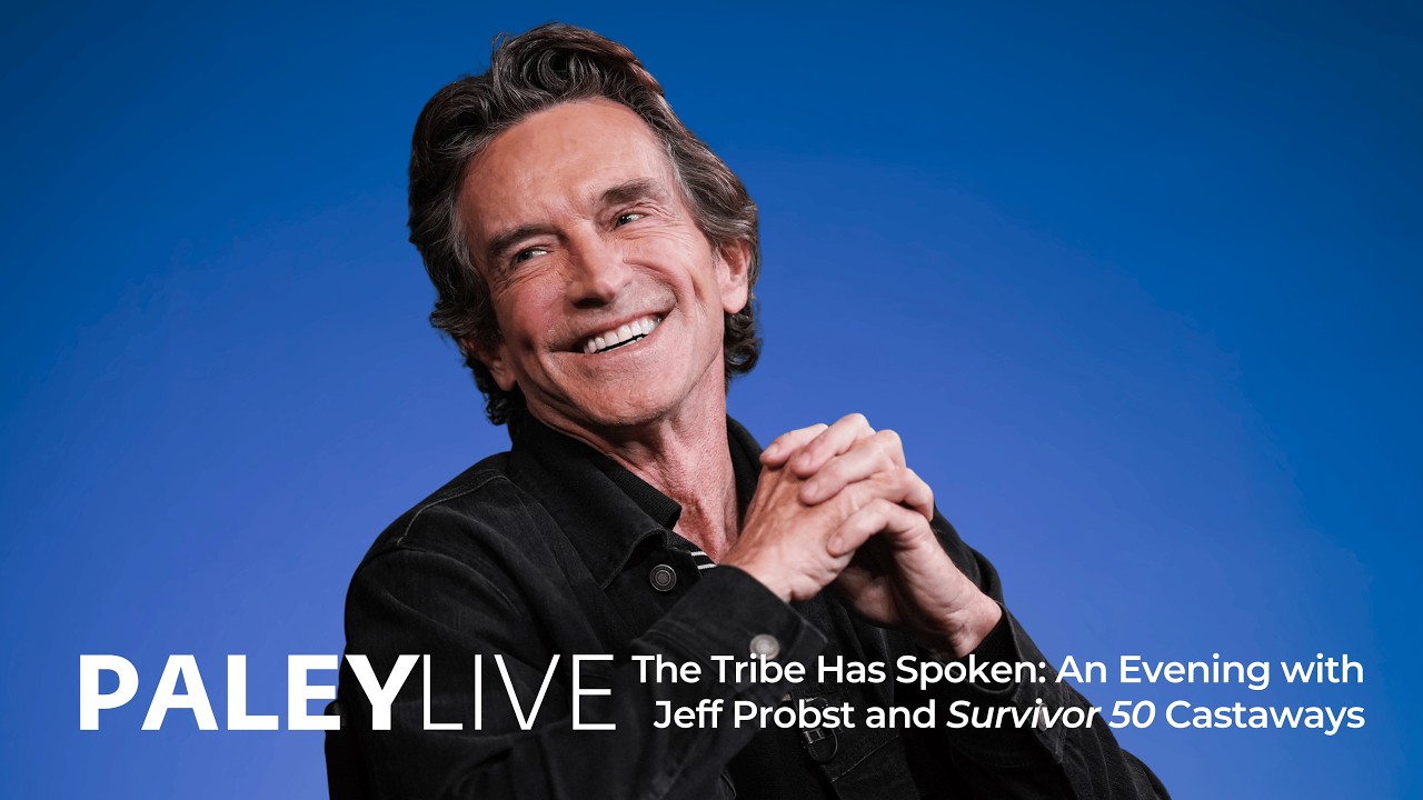 PaleyLive: The Tribe Has Spoken: An Evening with Jeff Probst and Survivor 50 Castaways