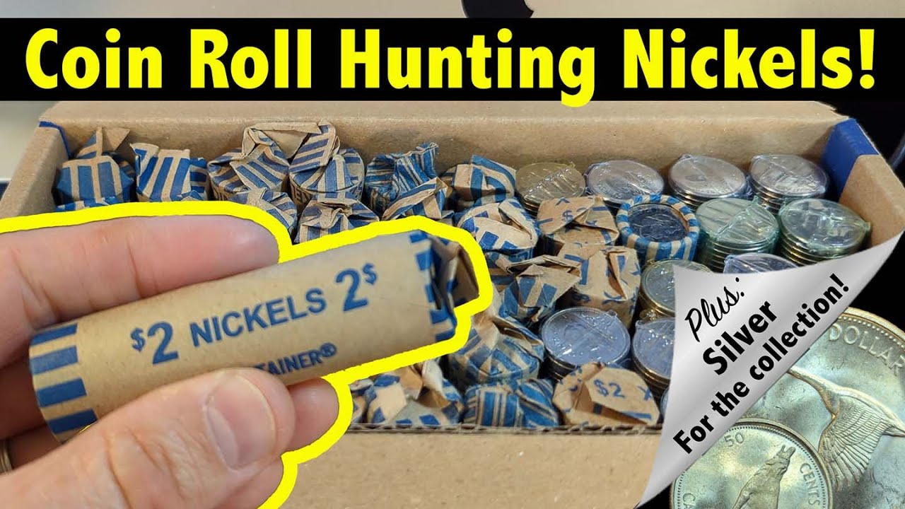 Coin Roll Hunting Canadian Nickels: A Fistful of Laureates and SILVER for the Collection!
