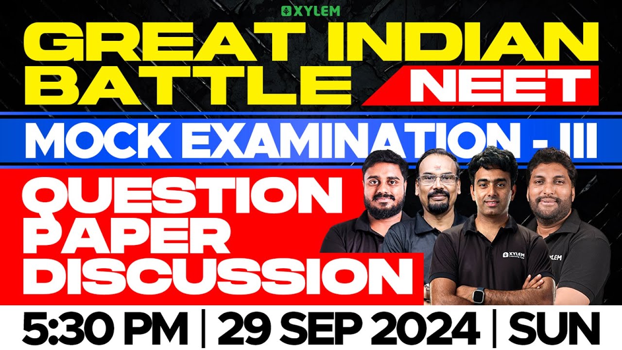 Target NEET 2025 : GIB Mock Exam - III |  QUESTION PAPER DISCUSSION | Xylem NEET