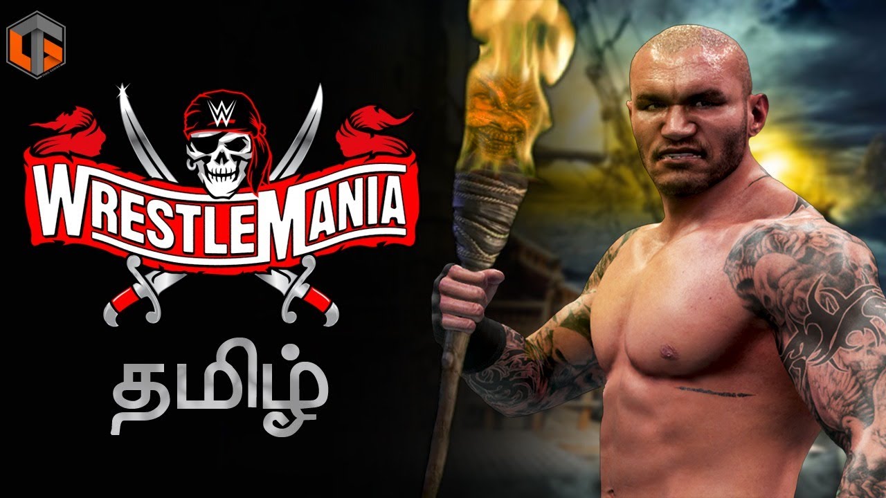 ரெஸில்மேனியா WWE 2K Wrestlemania 37 Live Tamil Gaming