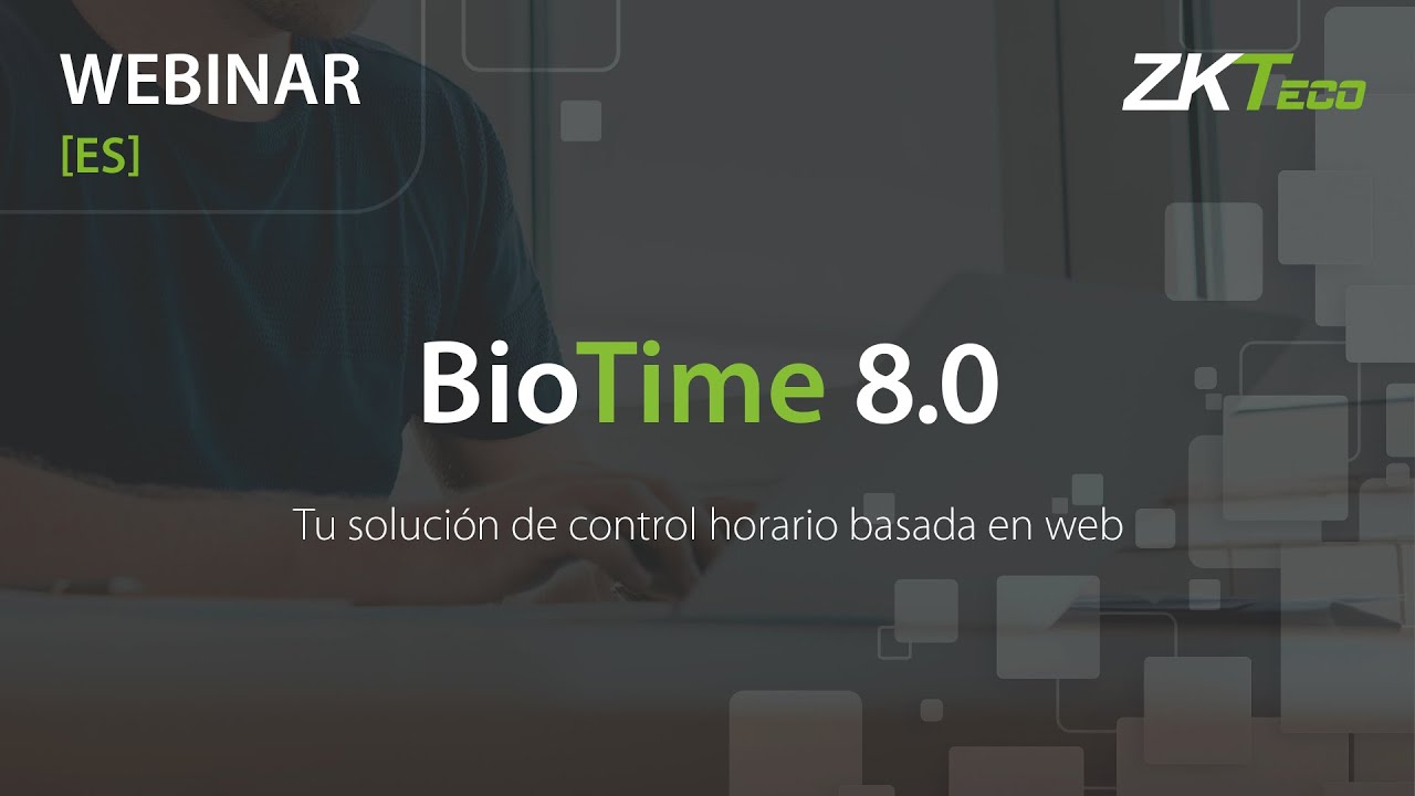 BioTime 8.0 | Webinar técnico y formación online