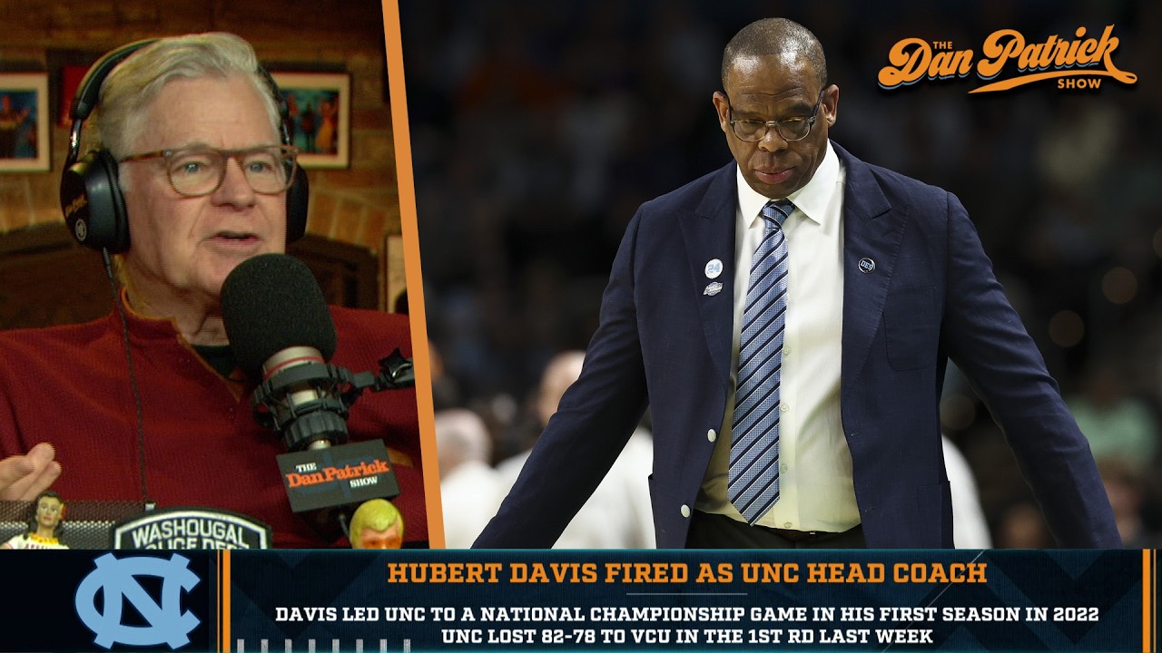 Dan Patrick: UNC's Firing Of Hubert Davis Felt More Football-Like Than Basketball-Like | 3/25/26