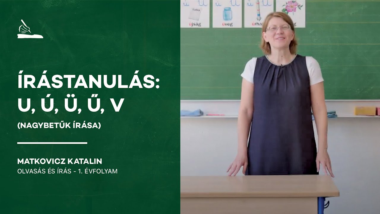 Írástanulás: U, Ú, Ü, Ű, V (nagybetűk írása) | Matkovicz Katalin