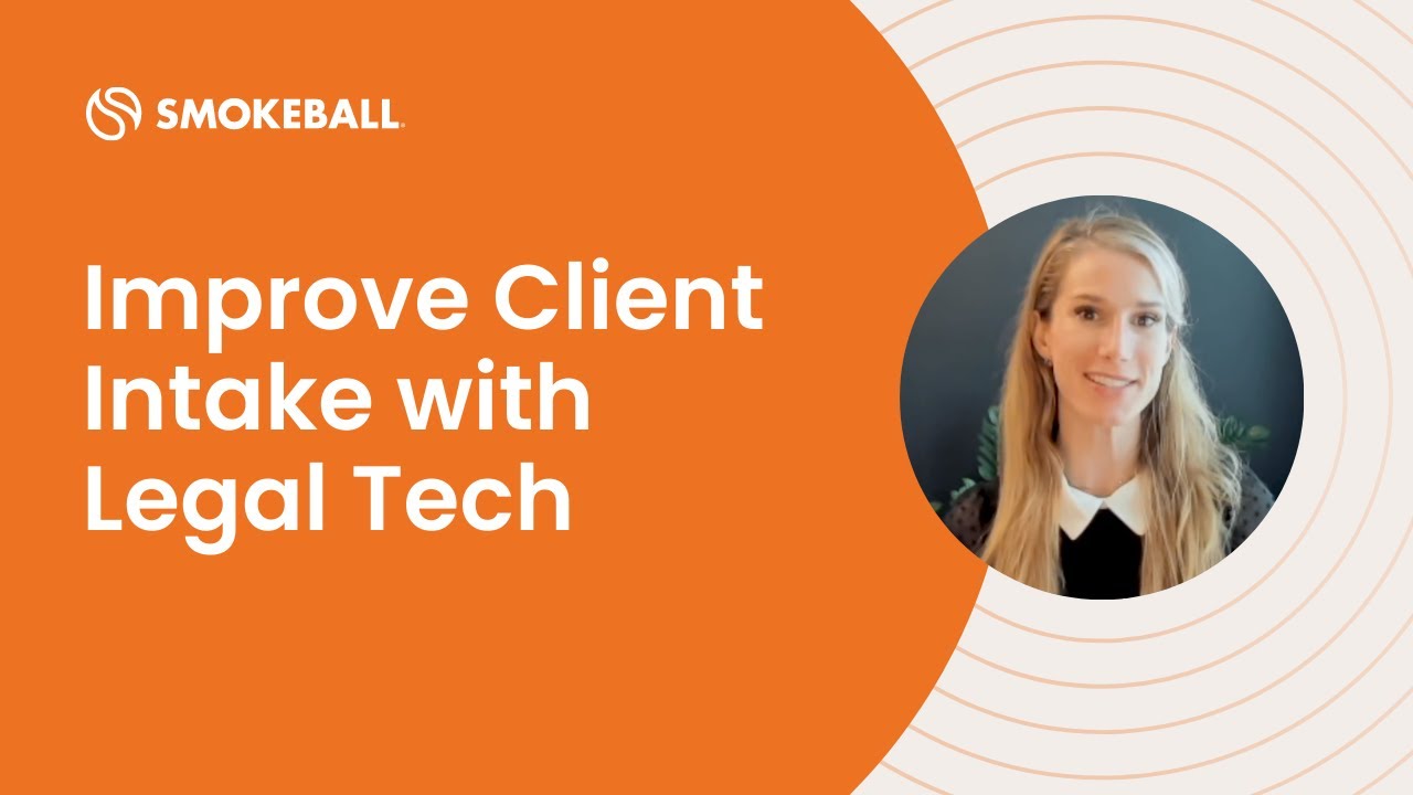 How to Improve Lead Management and Client Intake with Legal Technology at your Law Firm