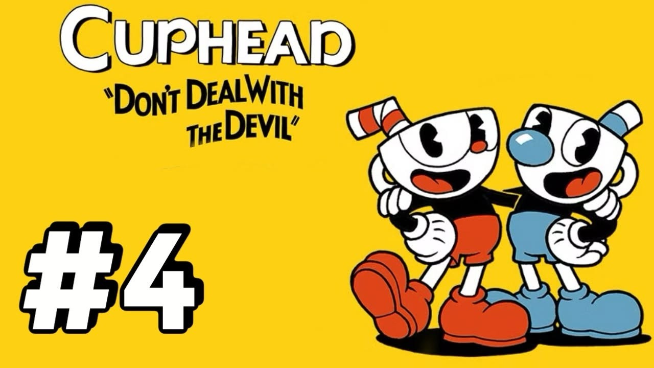 Cuphead Part 4!!!!