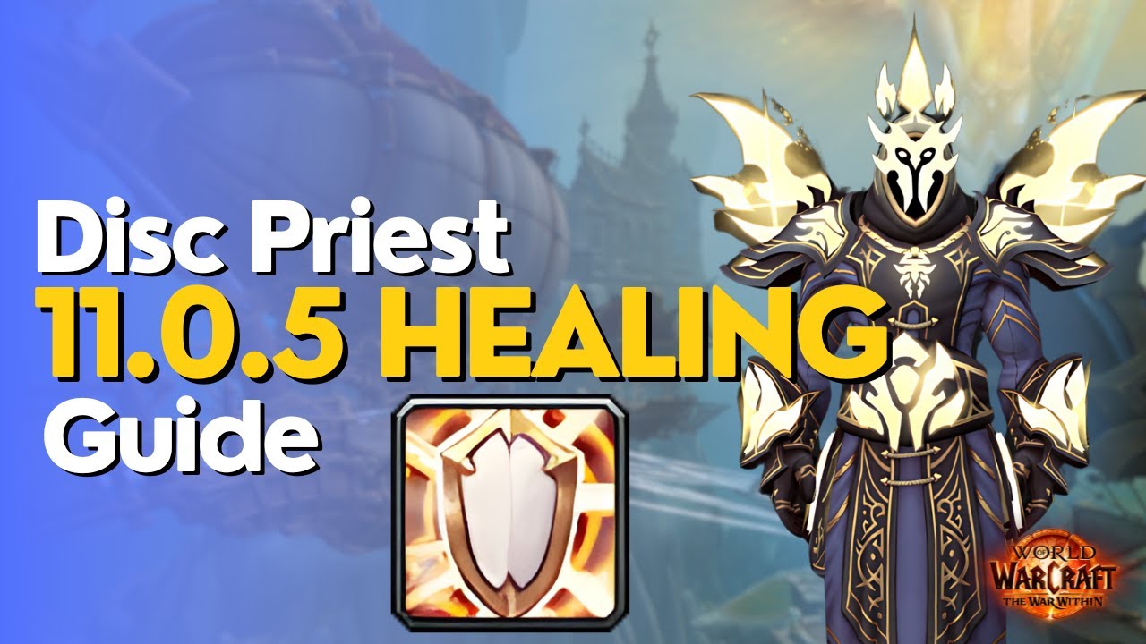 Discipline Priest The War Within Guide - Season 1 M+ & Raid