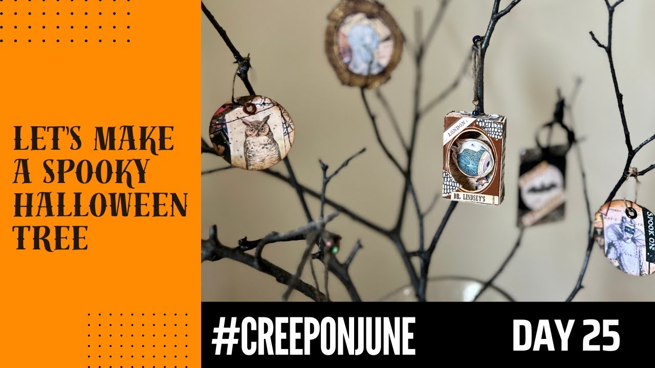 #CREEPONJUNE Day 25-  Let's Make A Halloween Tree - DIY Decor Our Of Simple Supplies! Tutorial Video
