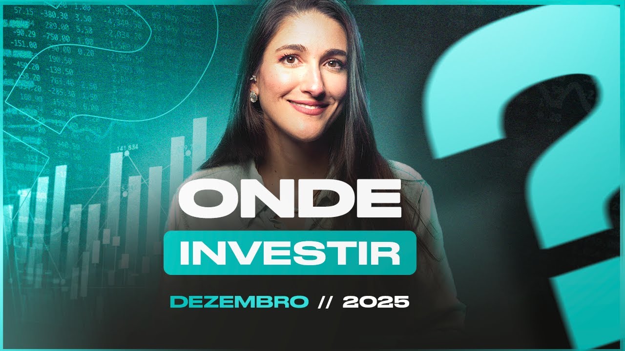 ONDE INVESTIR EM DEZEMBRO: Melhores ações brasileiras e internacionais, FIIs e dividendos