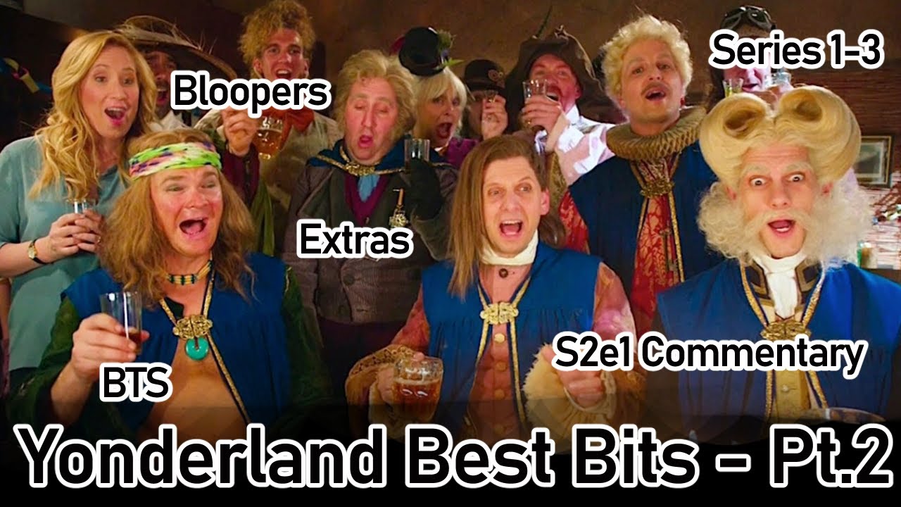 Yonderland Best Bits - Part 2