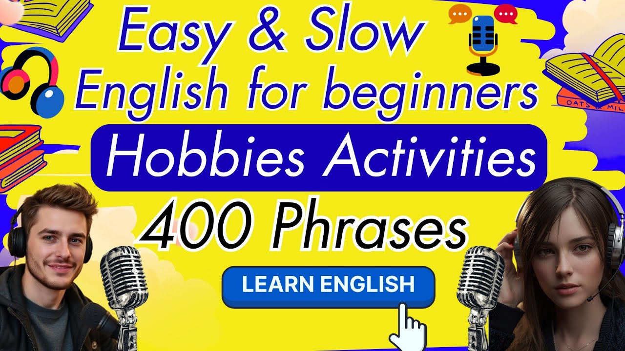 Learn Basic English Podcast: Discussing Hobbies & Free Time Activities | Listening Practice English
