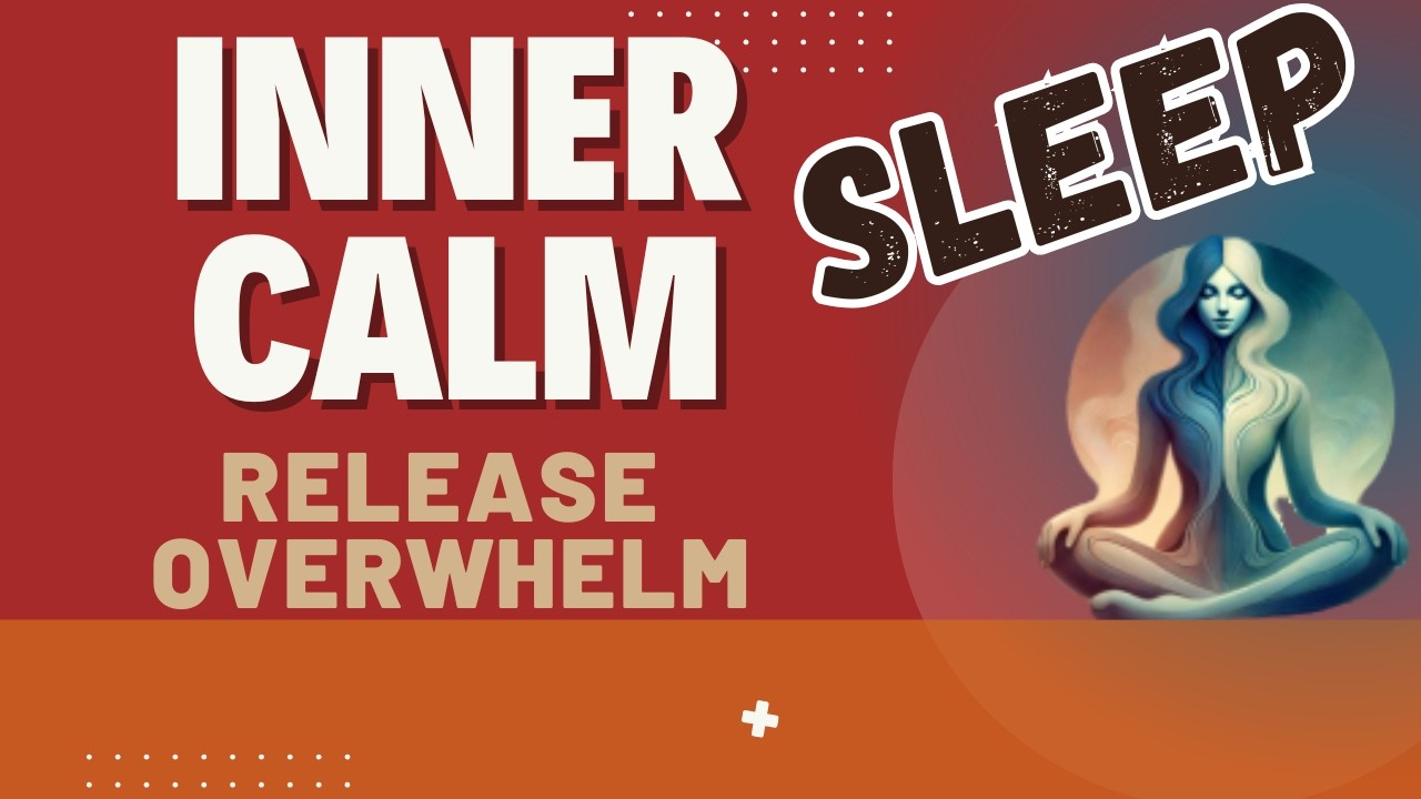 Release Overwhelm & Return to Calm Inner Harmony 🌙  Nighttime meditation ✨ guided self-hypnosis  🌙