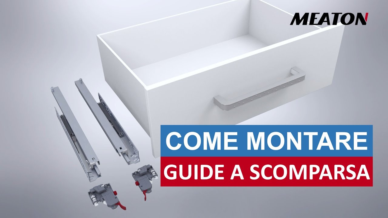 Guide a Scomparsa Montaggio e Regolazioni | MEATON