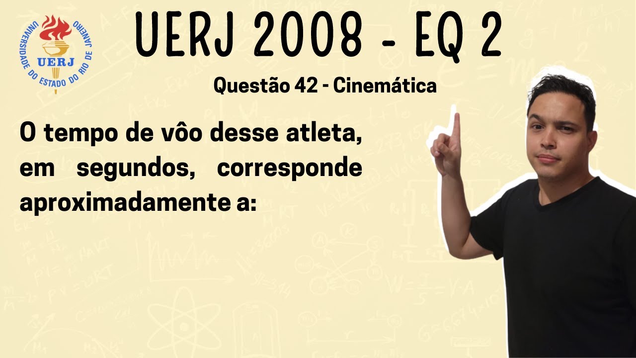 UERJ 2008 - O tempo de vôo desse atleta, em segundos, corresponde aproximadamente a: