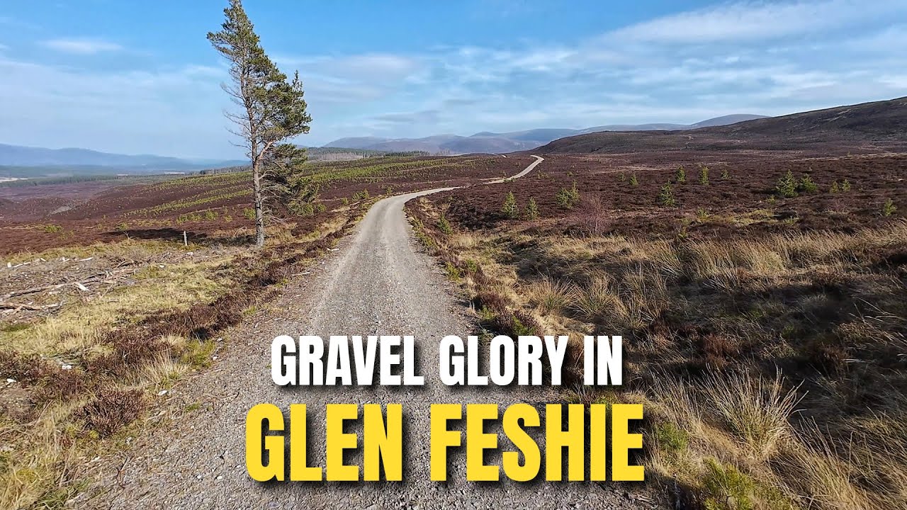 Glen Feshie Gravel | Gravel Biking at Its Best!