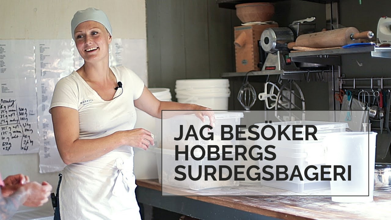 Jag besöker Hobergs Surdegsbageri i Vårgårda