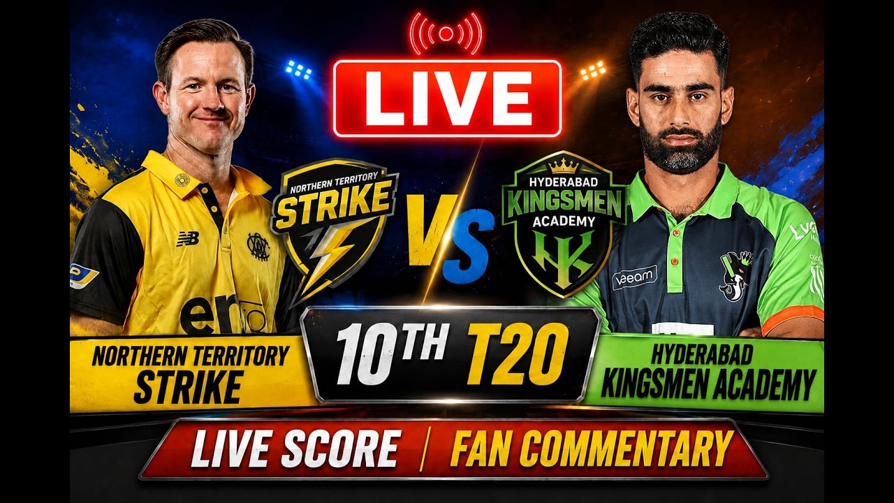LIVE : LIVE: Hyderabad Kingsmen Academy vs Northern Territory Strike | Match 10 Live Commentary & Sc