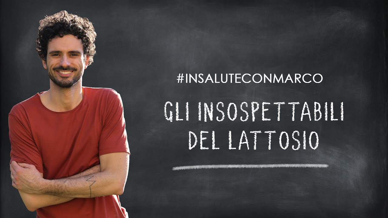 Gli insospettabili del lattosio | Marco Bianchi - #InSaluteConMarco