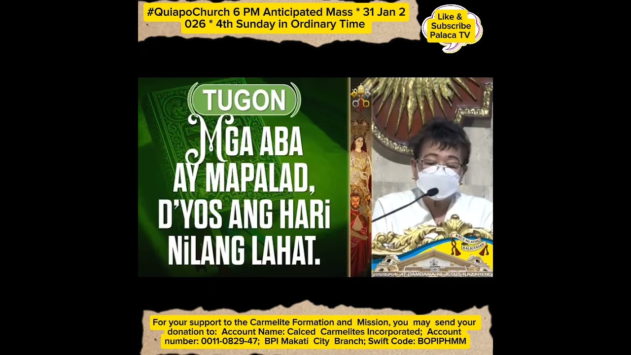 #QuiapoChurch 6 PM Anticipated Mass * 31 Jan 2026 * 4th Sunday in Ordinary Time 