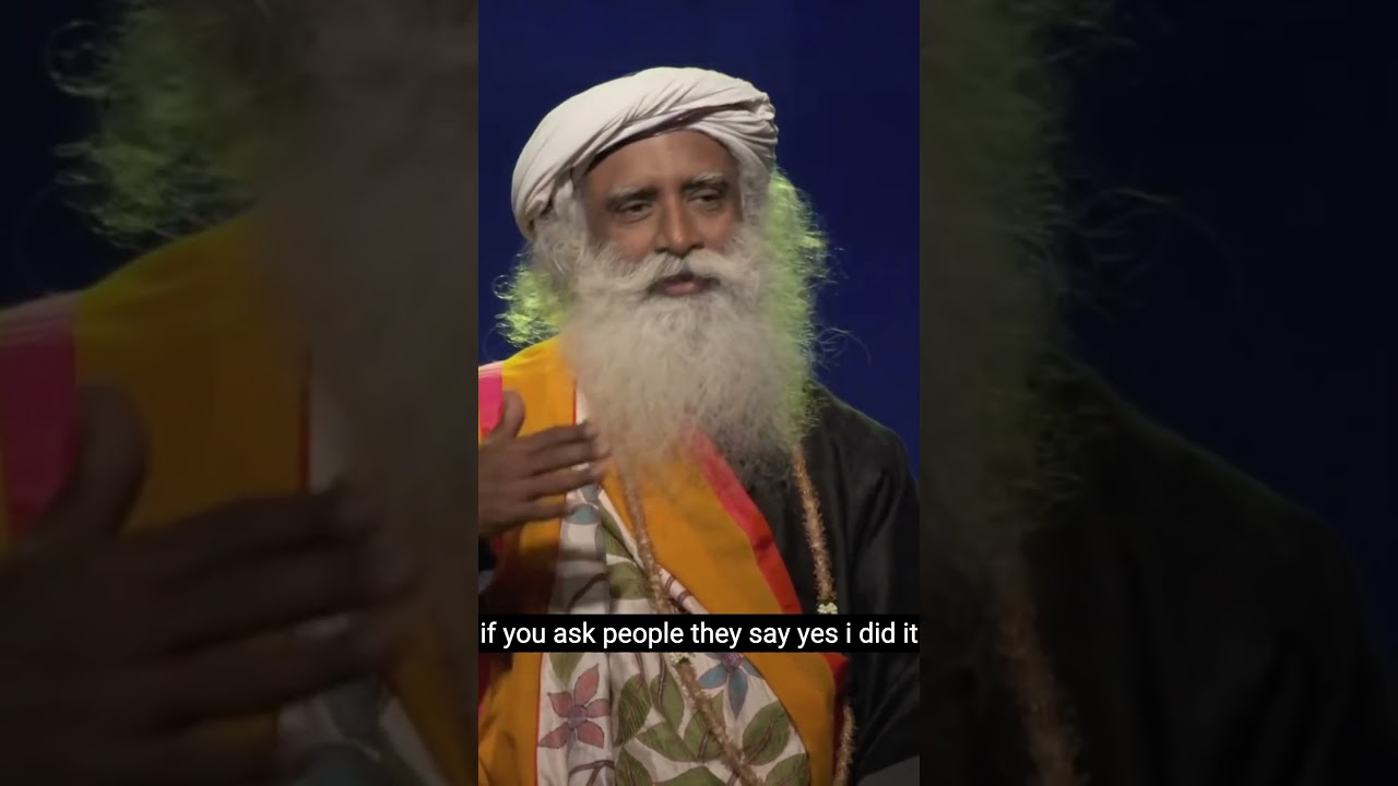 Sadhguru about Truth of life,people blaming on others